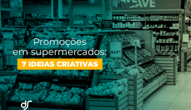 Promoções em supermercados 7 ideias criativas_00002